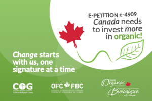CALL FOR ACTION - Online petition - Canada needs to invest more in organic! OFC AGM held soon!